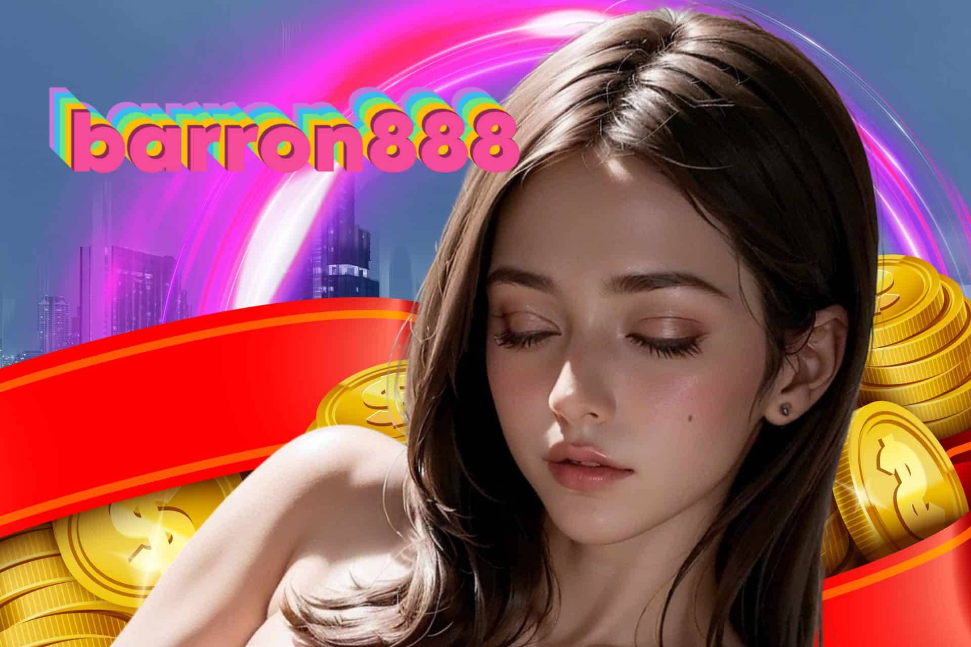 barron888 สล็อต